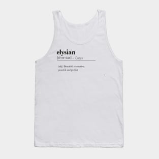 Elysian definition Tank Top